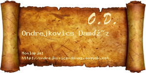 Ondrejkovics Damáz névjegykártya